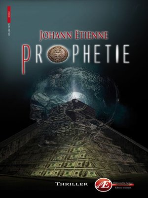cover image of Prophétie: Un thriller à couper le souffle